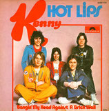 Kenny - Hot Lips / Bangin' My Head Against A Brick Wall