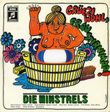 Minstrels - Grüezi wohl Frau Stirnimaa / Big Fat Daddy's Monotone Square Dance