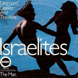Desmond Dekker - Israelites / The Man (ohne Cover)