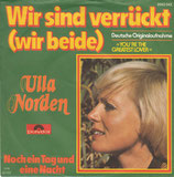 Ulla Norden - Wir sind verrückt (wir beide) / Noch ein Tag und eine Nacht