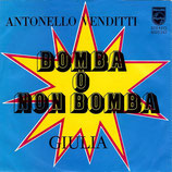 Antonello Venditti - Bomba O Non Bomba / Giulia (ohne Cover)