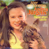 Andrea Jürgens - Aber am Sonntag / Diese alten Leute