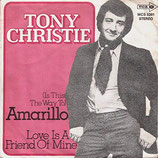 Tony Christie - Amarillo / Love Is A Friend Of Mine