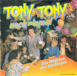 Tony Marshall - Tony, Tony noch einmal / Das Mädchen von den Bergen
