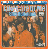 Les Humphries Singers - Take Care Of Me / Sing Hallelujah