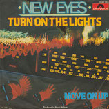 New Eyes - Turn On The Lights / Move On Up