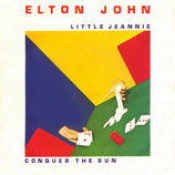 Elton John - Little Jeanie / Conquer The Sun