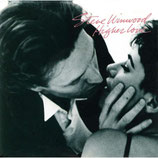 Steve Winwood - Higher Love / And I Go