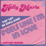 Kelly Marie - Feels Like I'm In Love / I Can't Get Enough