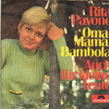 Rita Pavone - Oma, Mama, Bambola / Auch für kleine Leute