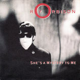 Roy Orbison - She´s A Mystery To Me / Crying