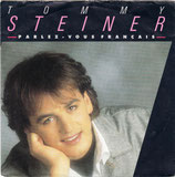 Tommy Steiner - Parlez-vous Francais / Nie mehr allein