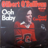 Gilbert O´Sullivan - Ooh Baby / Good Company