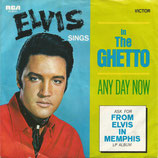 Elvis Presley - In The Ghetto / Any Day Now