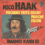 Nico Haak - Fischers Fritz fischt frische Fische / Hannes kann es (Laame Damma Doen)