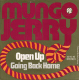 Mungo Jerry - Open Up (ohne Cover)