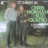 Chris Norman & Suzi Quatro - Stumblin' In / A Stranger With You