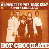 Hot Chocolate - Heaven Is In The Backseat Of My Cadillac / Sex Appeal