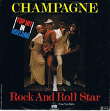 Champagne - Rock and Roll Star / Kiss You Baby