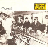 Men At Work - Overkill / Till The Money Runs Out