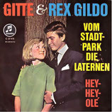 Gitte & Rex Gildo - Vom Stadtpark die Laternen / Hey-Hey, Olé