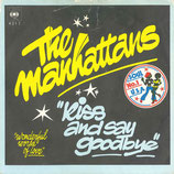 Manhattans - Kiss And Say Goodbye / Wonderful World Of Love