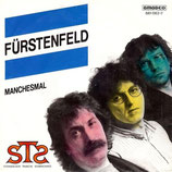 STS - Fürstenfeld / Manchesmal (ohne Cover)