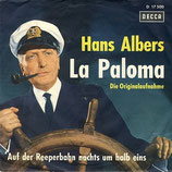 Hans Albers - La Paloma / Auf der Reeperbahn nachts um halb eins (ohne Cover)