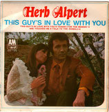 Herb Alpert And The Tijuane Brass - This Guy´s In Love With You