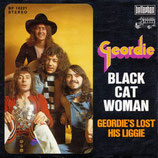 Geordie - Black Cat Woman / Geordi´s Lost His Liggie