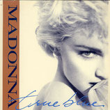 Madonna - True Blue (Remix Edit) / Holiday