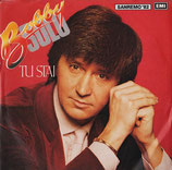 Bobby Solo - Tu Stai / Prendi Me
