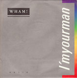 Wham - I´m Your Man