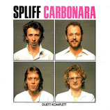 Spliff - Carbonara / Duett Komplett