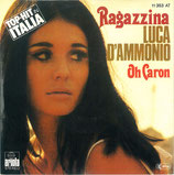 Luca D´Ammonio - Ragazzina / Oh Caron