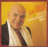 Telly Savalas - Lovin Understandin Man / For All The Right Reasons