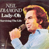 Neil Diamond - Lady-Oh / Surviving The Life