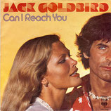 Jack Goldbird (Drafi Deutscher) - Can I Reach You / Take A Look