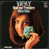 Vicky Leandros - Heut war Premiere / Mein Haus