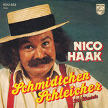 Nico Haak - Schmidtchen Schleicher / Die Ulknudel