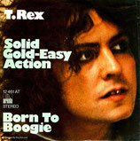 T. Rex - Solid Gold Easy Action / Born To Boogie