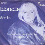 Blondie - Denis / Bermuda Triangle Blues (Fight 45)