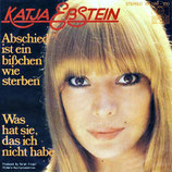 Katja Ebstein - Abschied ist ein bisschen wie sterben / Was hat sie, das ich nicht habe