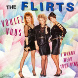 Flirts - Voulez Vous / I Wanna Wear Your Ring