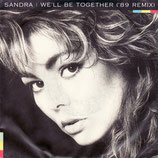 Sandra - We'll Be Together (89 Remix) / It Means Forever (Instr.)