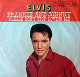 Elvis Presley - Frankie And Johnny / Please Don't Stop Loving Me
