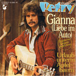 Wolfgang Petry - Gianna (Liebe im Auto) / Urlaub unterm Apfelbaum