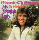 Dennie Christian - My Spanish Lady