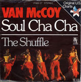 Van McCoy - Soul Cha Cha / The Shuffle