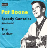 Pat Boone - Speedy Gonzales / The Locket